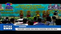 WAGUBRI HADIRI DAN BUKA RAKERDA DPD IPK RIAU